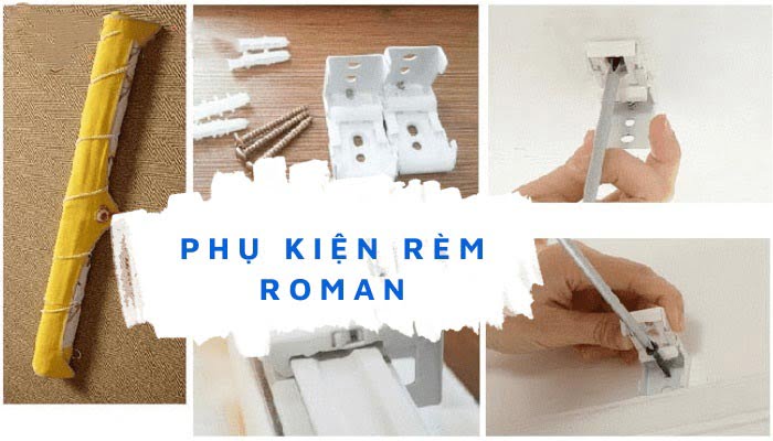 phụ kiện rèm roman